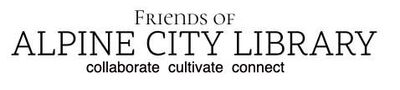 FRIENDS OF ALPINE CITY LIBRARY
